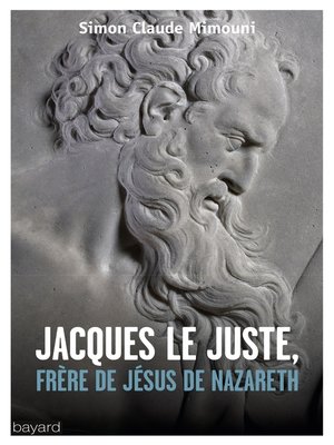 cover image of Jacques le juste, frère de Jésus